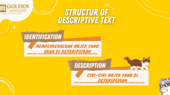 Definisi, Struktur, dan Contoh Descriptive Text dalam Bahasa Inggris