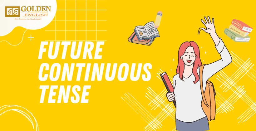 Future Continuous Tense