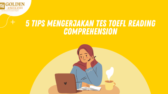 5 Tips Mengerjakan Tes TOEFL Reading Comprehension