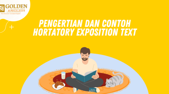 Pengertian dan Contoh Hortatory Exposition Text