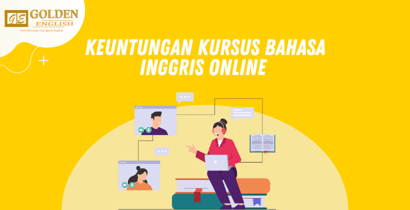 Keuntungan kursus bahasa Inggris online