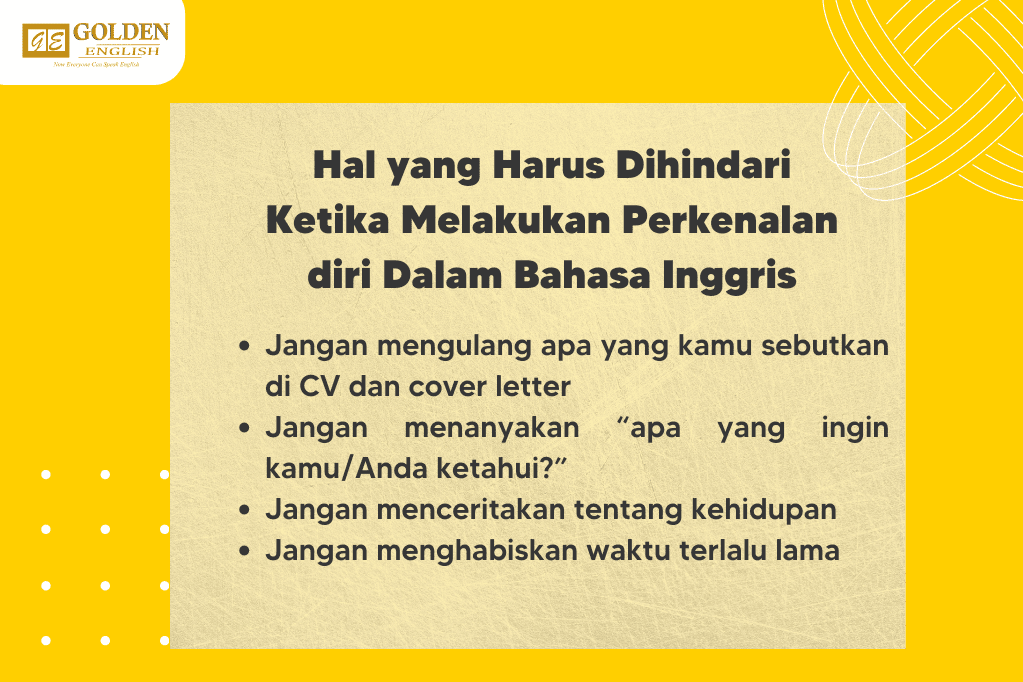 Hal yang harus di hindari perkenalan diri dalam bahasa inggris