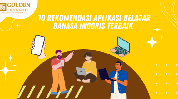 10 Rekomendasi Aplikasi Belajar Bahasa Inggris Terbaik di Android, iOS dan Laptop