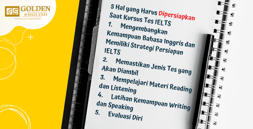 5 Hal yang Harus Dipersiapkan Saat Kursus Persiapan Tes IELTS