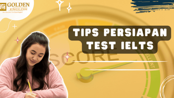 Yuk Ketahui 9 Tips Persiapan Tes IELTS Agar Mendapat Skor Tinggi