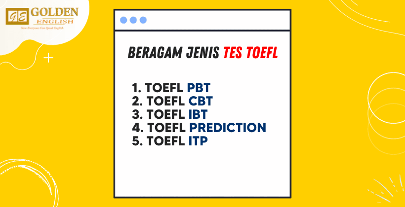 5 Jenis Tes TOEFL Yang Wajib Kamu Ketahui! (TOEFL PBT, CBT, IBT, Prediction, ITP)