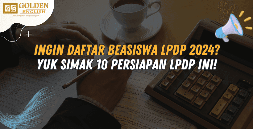 10 Persiapan LPDP