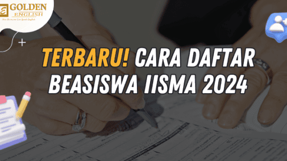 Terbaru! Cara Daftar Beasiswa IISMA 2024