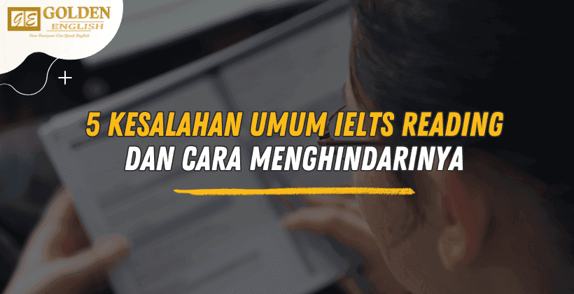 kesalahan umum ielts reading