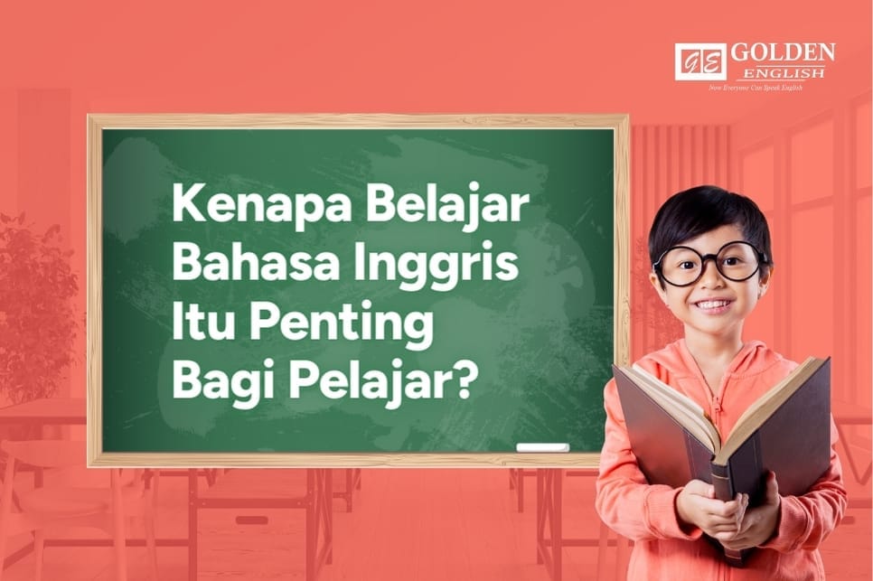 Kenapa Belajar Bahasa Inggris Itu Penting