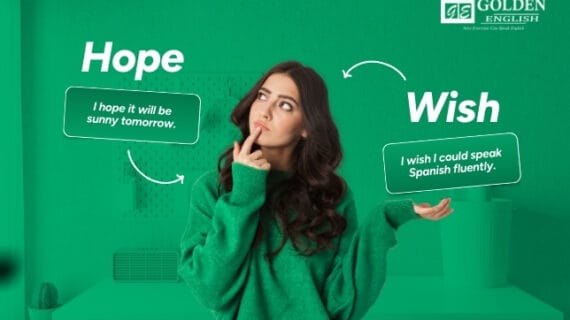 Perbedaan Hope dan Wish Beserta Contoh Kalimat yang Simple