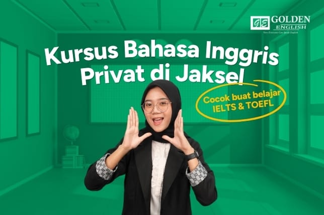 Kursus Bahasa Inggris Privat Jakarta Selatan