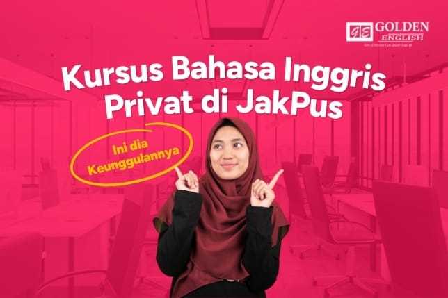 Kursus Bahasa Inggris Privat di Jakarta Pusat 