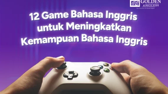 12 Game Bahasa Inggris untuk Meningkatkan Kemampuan Bahasa Inggris