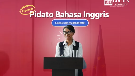 7 Contoh Pidato Bahasa Inggris Singkat dan Mudah Dihafal