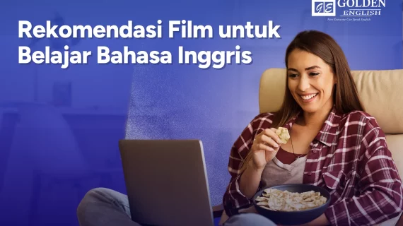 Rekomendasi Film Bahasa Inggris untuk Belajar Bahasa Inggris