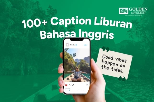 Caption Liburan Bahasa Inggris