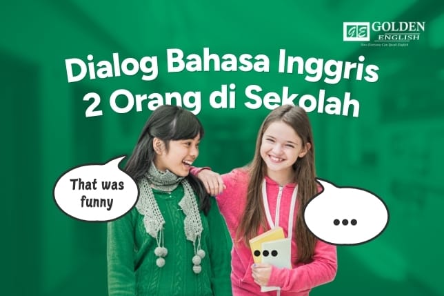 dialog percakapan bahasa inggris 2 orang 