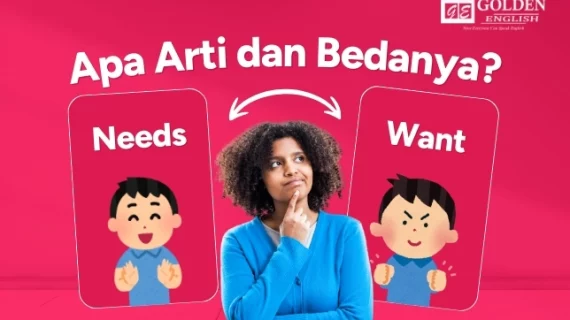 Need or Want: Apa Arti dan Perbedaannya? Simak di Sini!