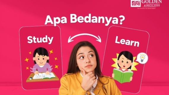 Perbedaan Learn dan Study dalam Bahasa Inggris dan Contoh Penggunaanya 