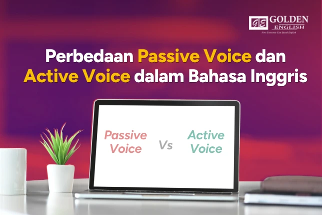 Perbedaan Passive Voice dan Active Voice 