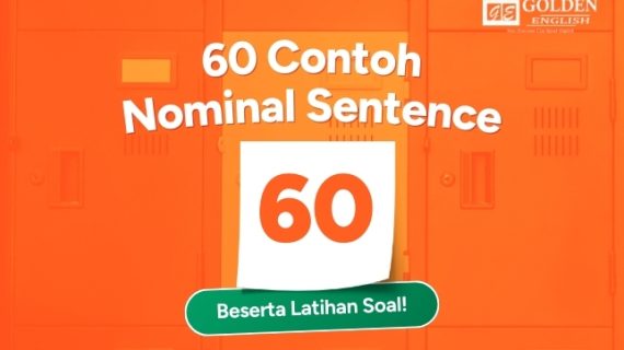 60 Contoh Nominal Sentence beserta Latihan Soal