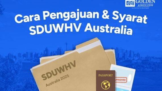 Cara Pengajuan dan Syarat SDUWHV Australia 2025 