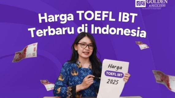 TOEFL IBT Harga Terbaru di Indonesia Tahun 2025